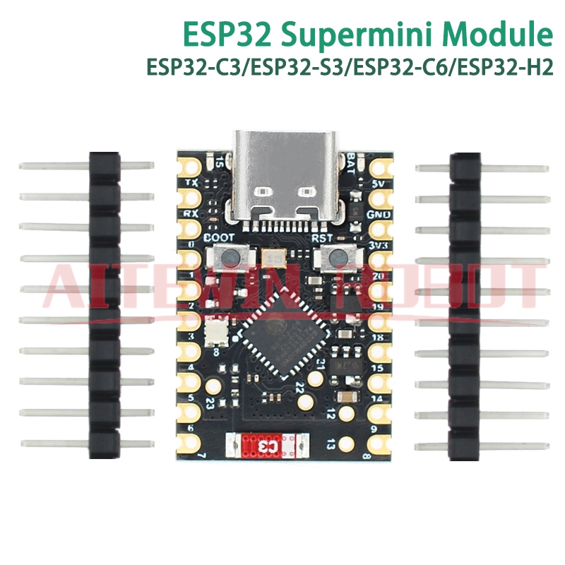Esp32 H2 - AITEWIN ROBOT ESP32 SuperMini مجلس التنمية